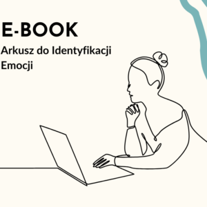 Arkusz Diagnostyczny: Mapa Twoich Emocji i Reakcji Ciała (Workbook)
